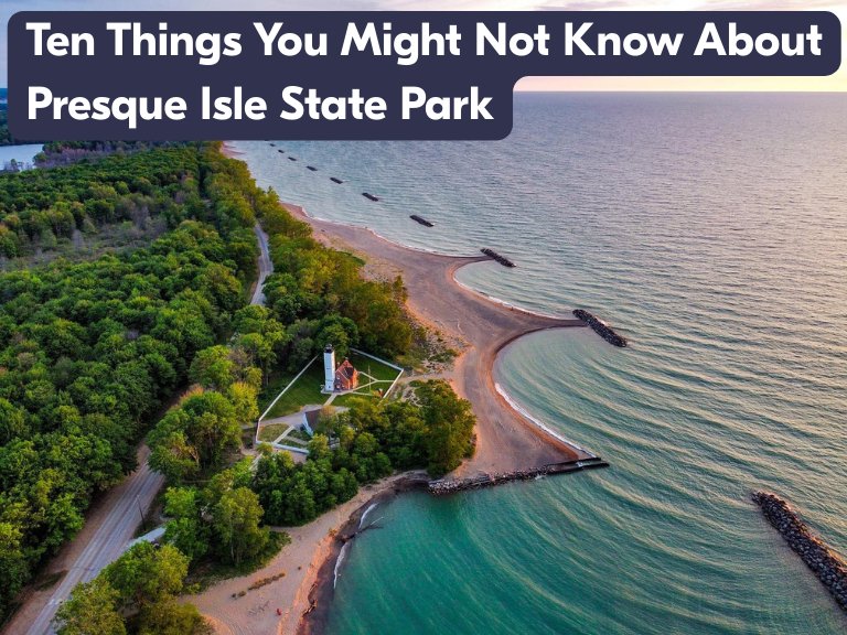 ten things you might not know about Presque Isle Blog image