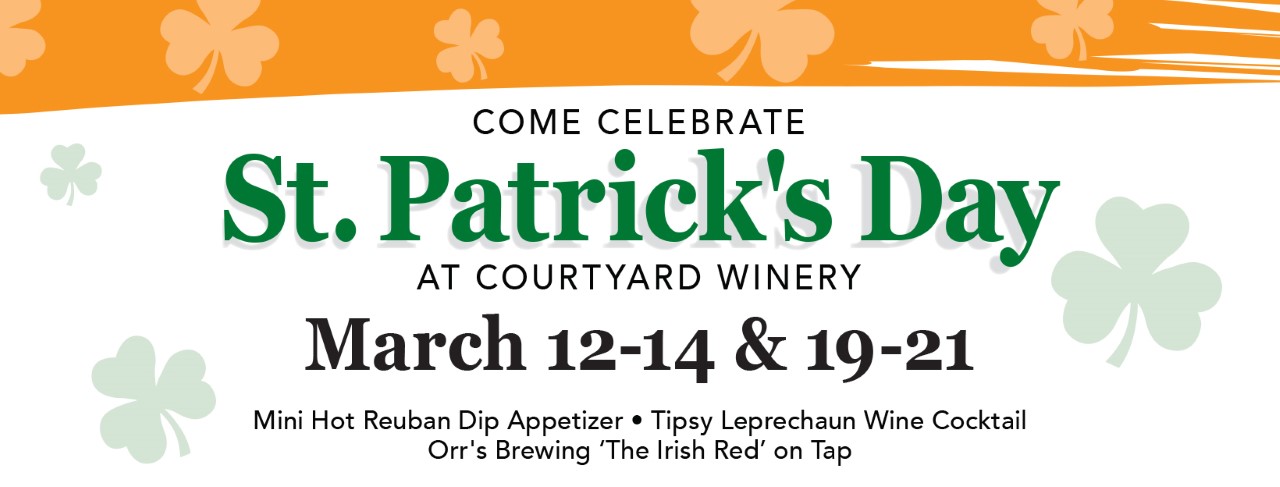 St. Patrick's Day at Courtyard Winery