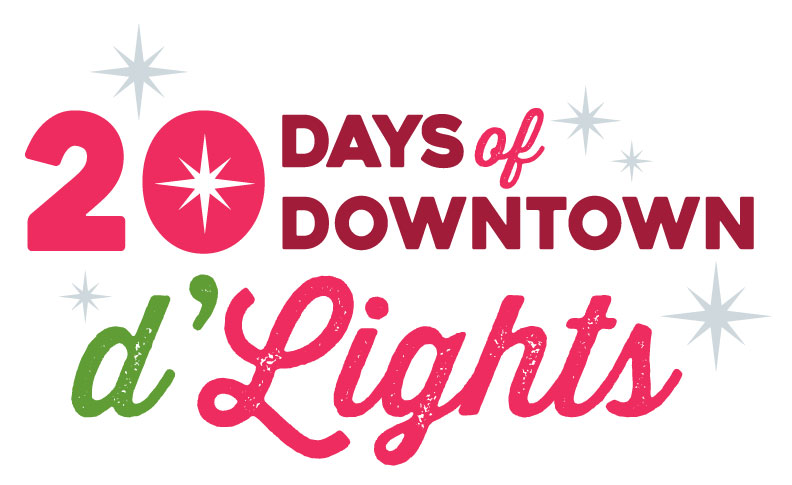 20 Days of Downtown d'Lights