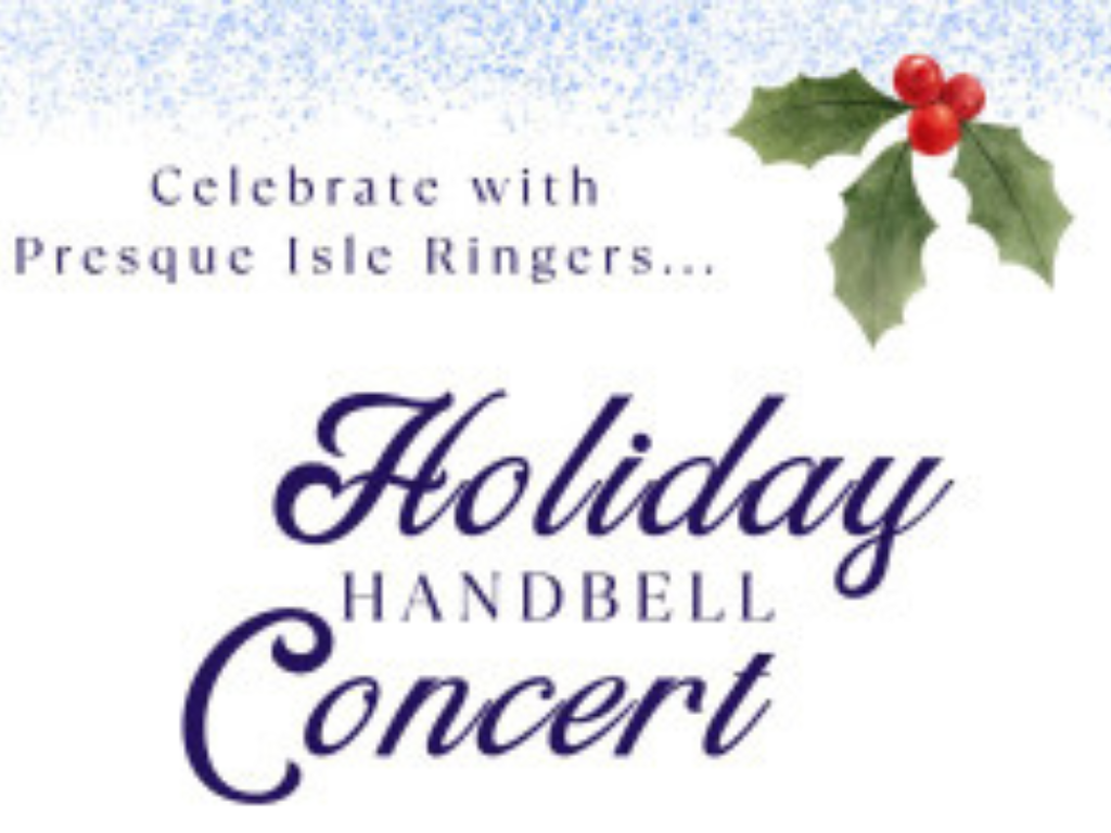 Presque Isle Ringers Holiday Handbell Concert