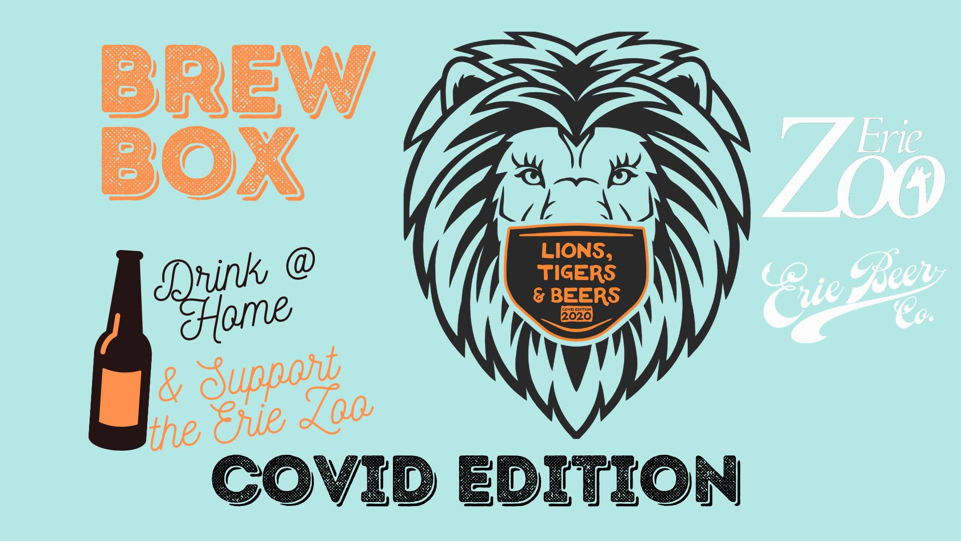 Lions, Tigers and Beers - COVID Edition!