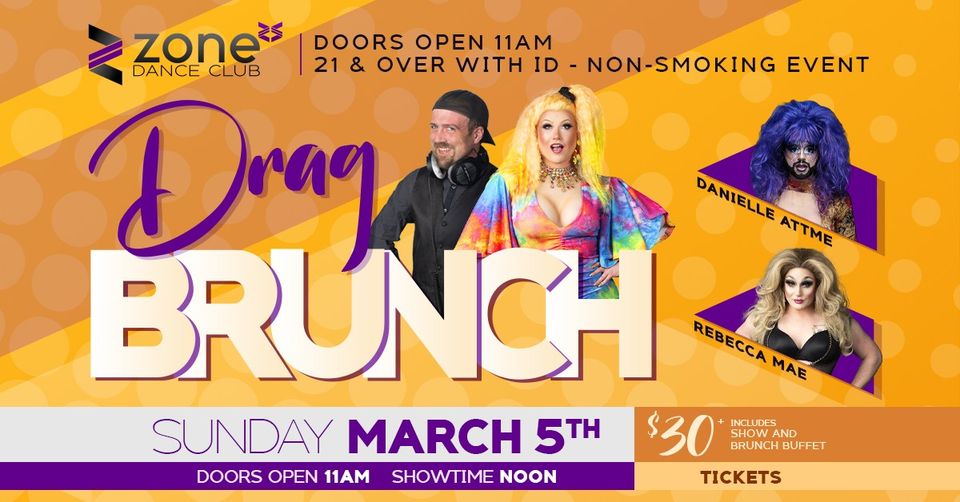 March Drag Brunch at The Zone