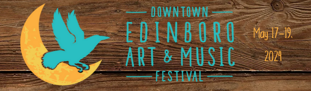 Edinboro Art & Music Festival 2024