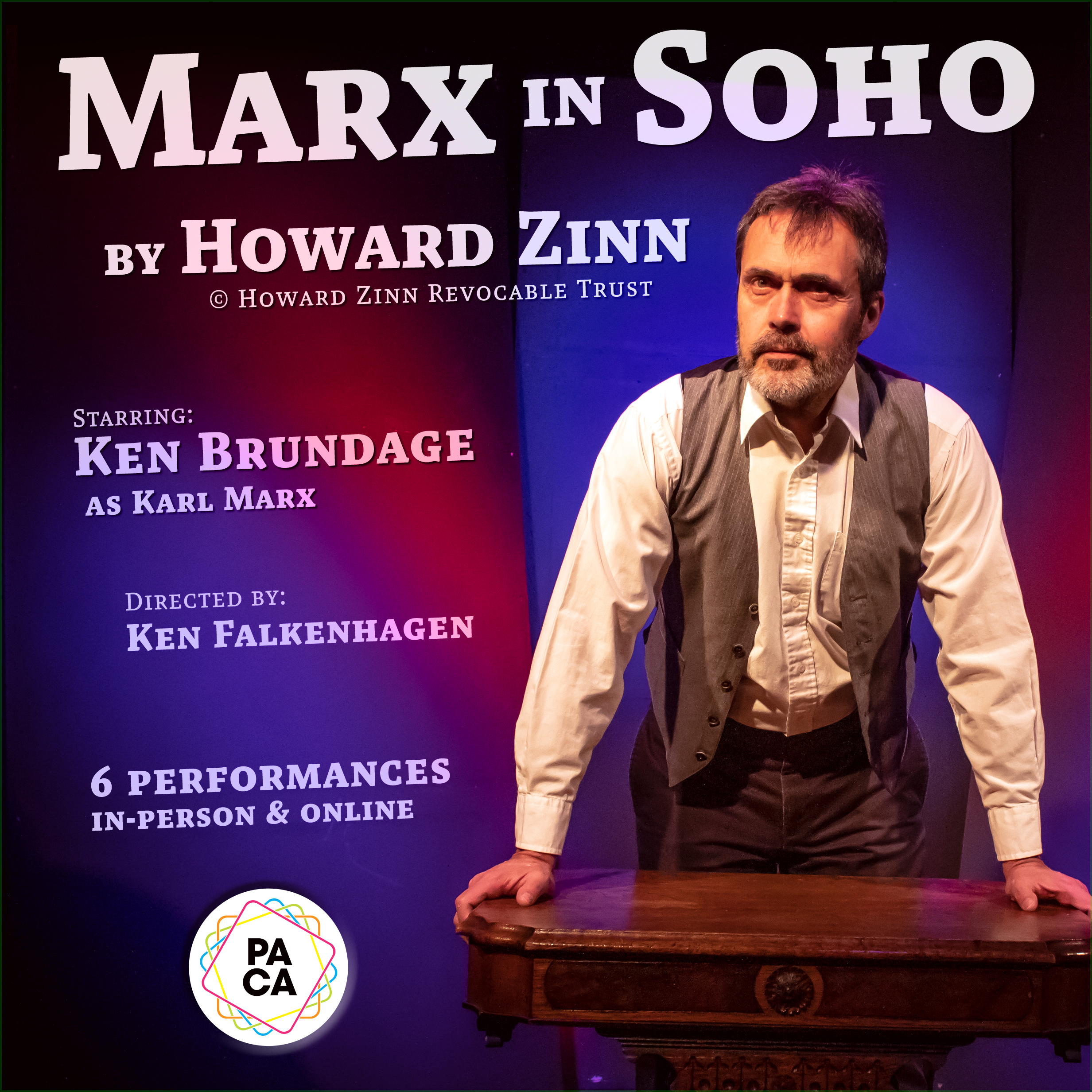 PACA presents: "Marx in SoHo" by Howard Zinn