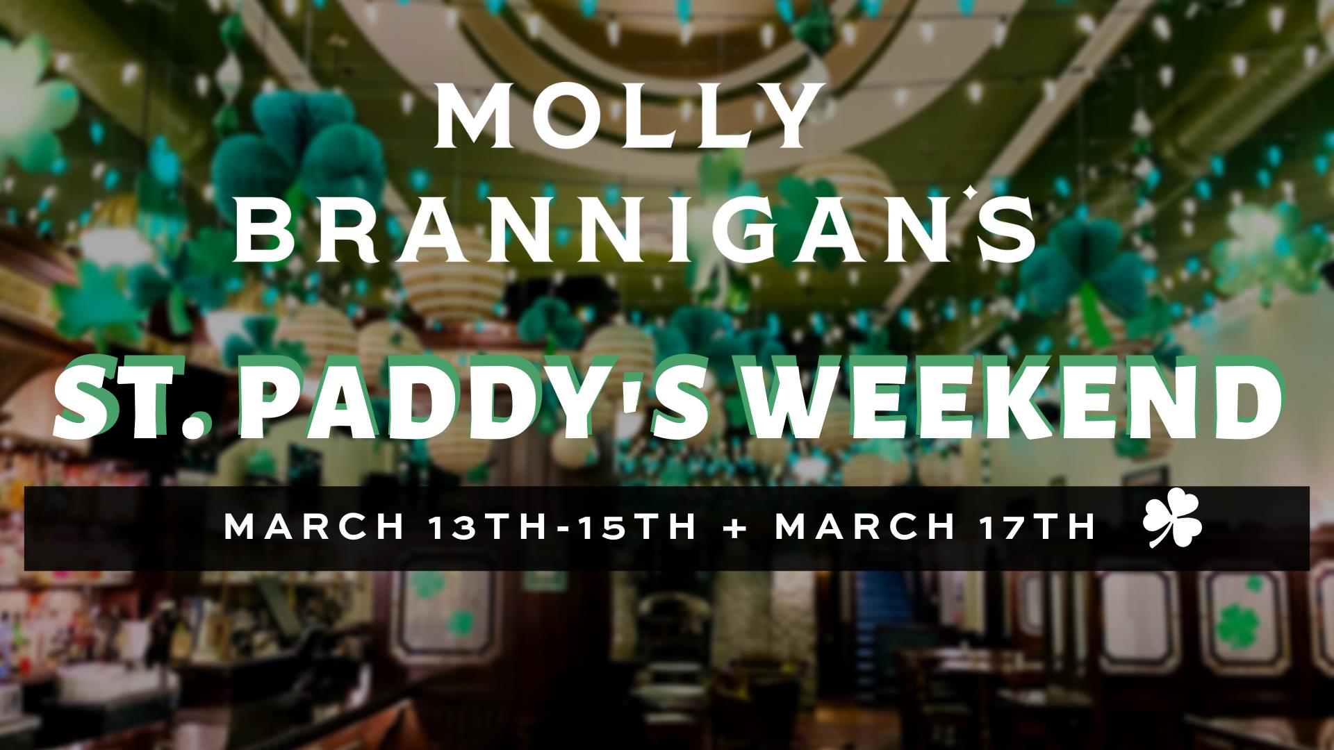 Molly Brannigan's St. Paddy's Weekend 2020