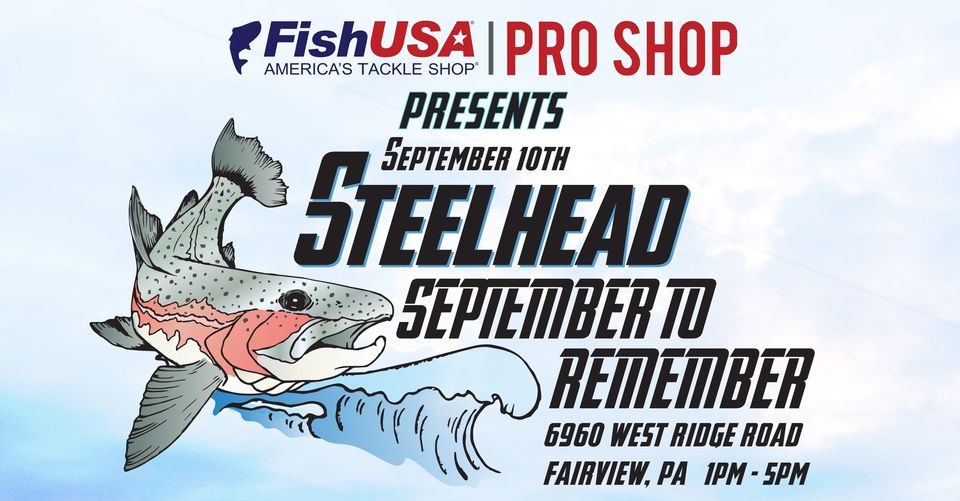 Steelhead September to Remember