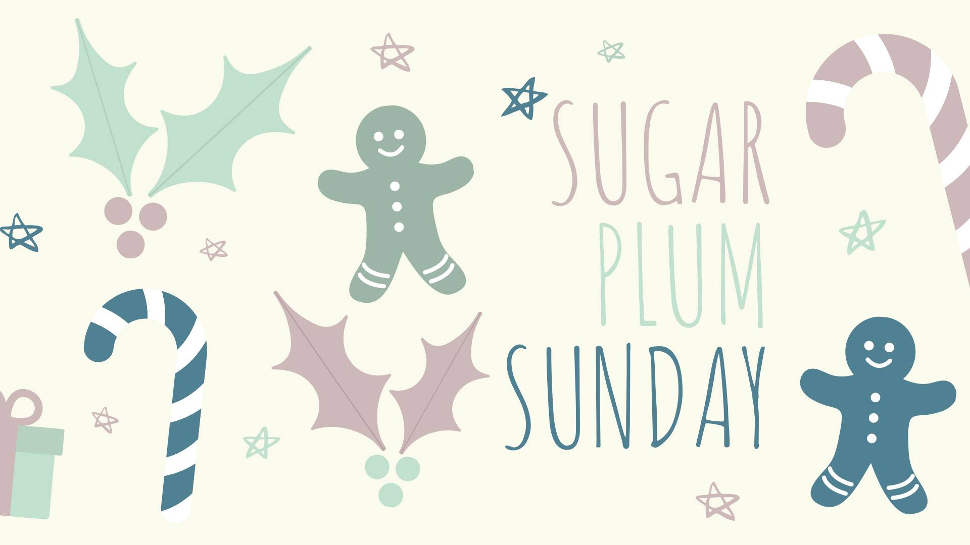 Sugar Plum Sunday