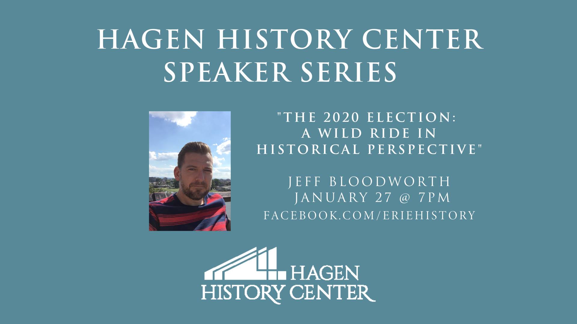 The 2020 Election: A Wild Ride in Historical Perspective - Virtual Speaker Series