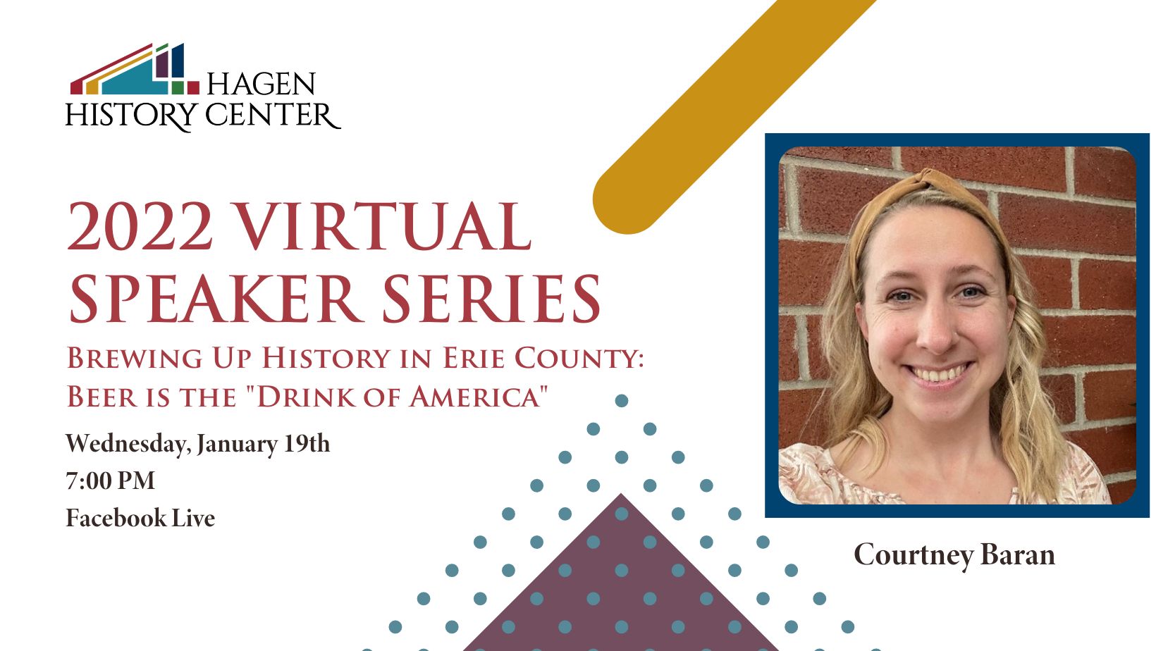 Hagen History Center 2022 Virtual Speaker Series - Brewing Up History in Erie County: Beer is the "Drink of America"