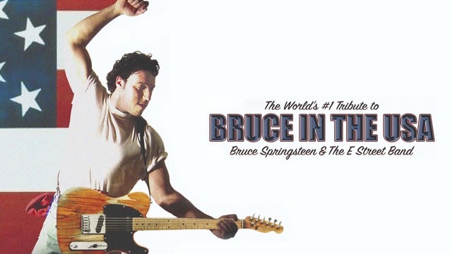 Bruce In The U.S.A. - Bruce Springsteen Tribute