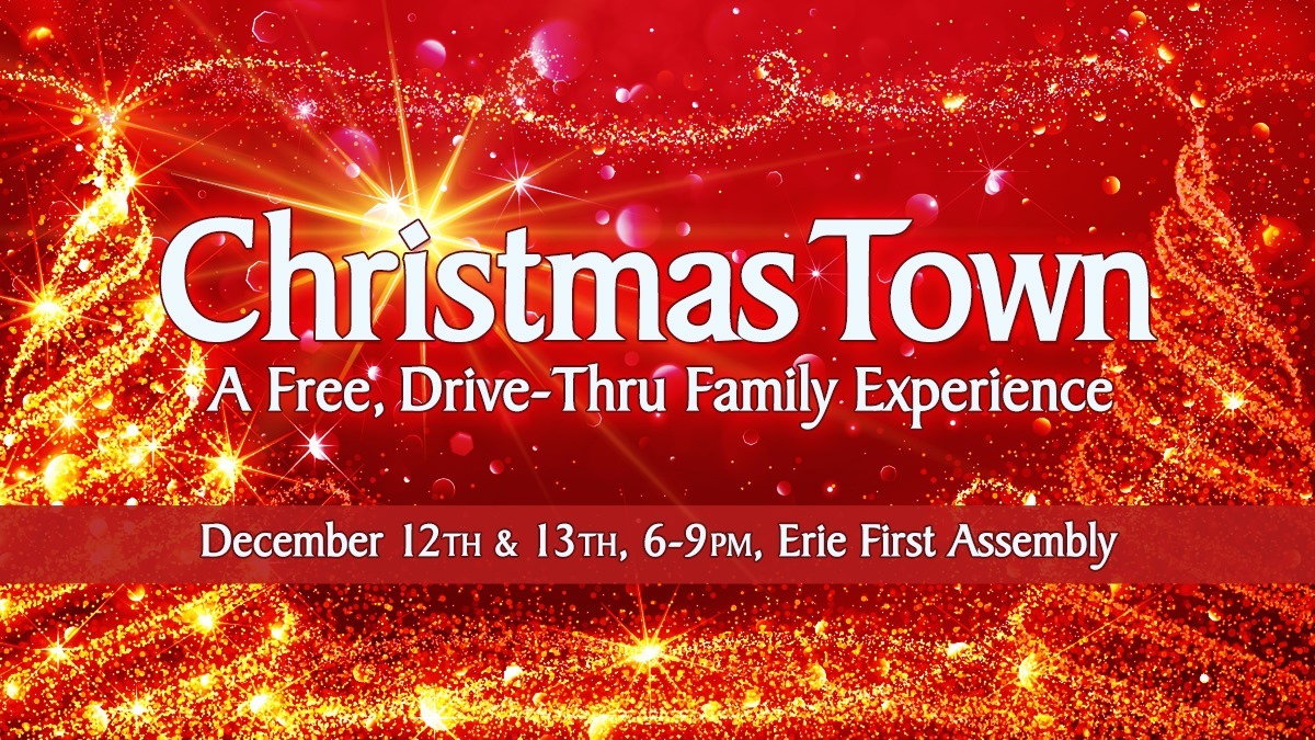 Christmas Town at Erie First!
