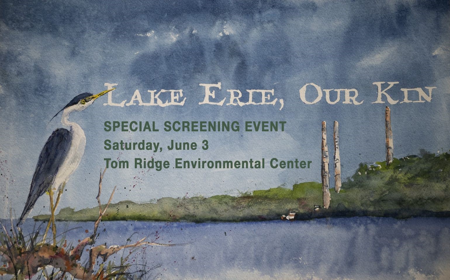 Lake Erie, Our Kin Special Screening Event