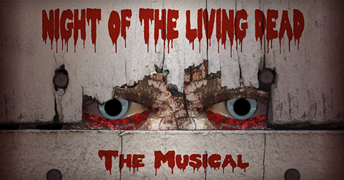 Night of the Living Dead - The Musical